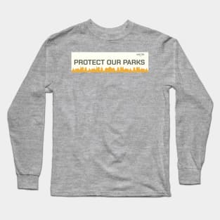 Protect Austin Parks Long Sleeve T-Shirt